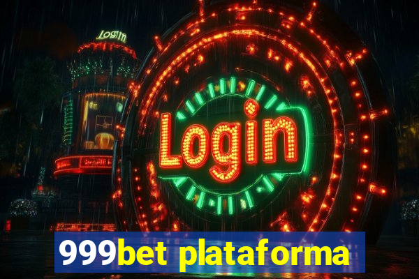 999bet plataforma